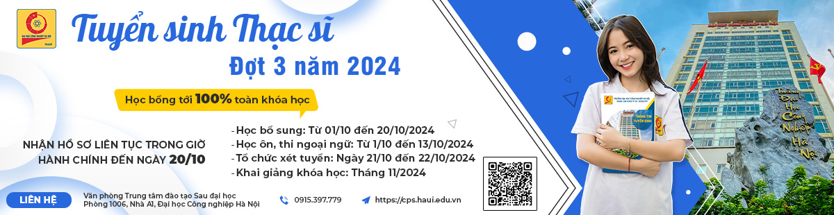 THÔNG TIN TUYỂN SINH TRÌNH ĐỘ THẠC SĨ ĐỢT 3 NĂM 2024