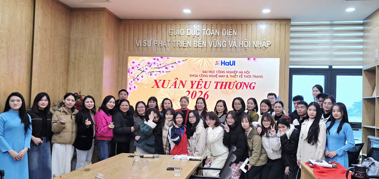 “XUÂN YÊU THƯƠNG – TẾT SẺ CHIA 2026 ” đến với các em sinh viên Khoa Công nghệ May & Thiết kế thời trang, Đại học Công nghiệp Hà Nội